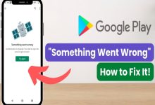 15 طريقة لإصلاح خطأ في متجر Play "حدث خطأ ما" في متجر Play