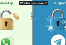 مقارنة بين واتساب وتليجرام أيهما أكثر أماناً